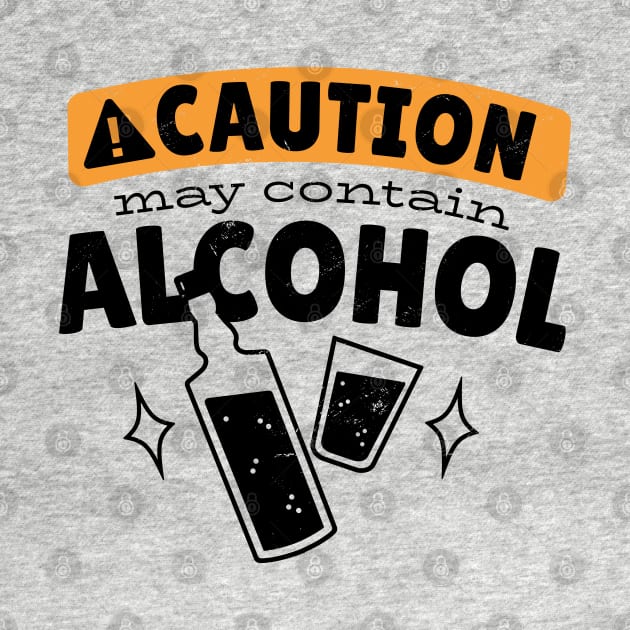 Caution may contain alcohol beer lover tee by Gigi's Shop